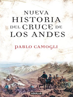 cover image of Nueva historia del cruce de los Andes